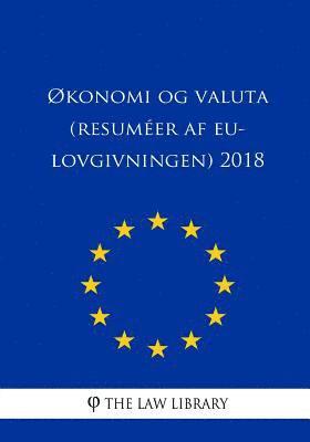 Økonomi og valuta (Resuméer af EU-lovgivningen) 2018 1