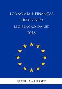 bokomslag Economia e finanças (Sínteses da legislação da UE) 2018