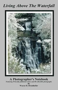 bokomslag Living Above The Waterfall