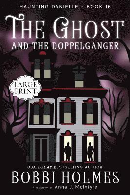 The Ghost and the Doppelganger 1
