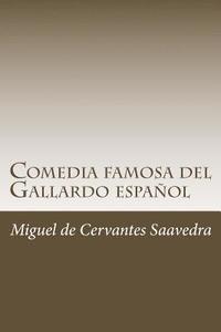 bokomslag Comedia famosa del Gallardo español