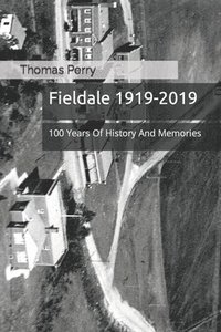 bokomslag Fieldale 1919-2019