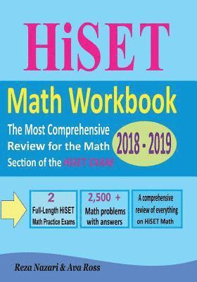 HiSET Math Workbook 2018 - 2019: The Most Comprehensive Review for the Math Section of the HiSET exam 1