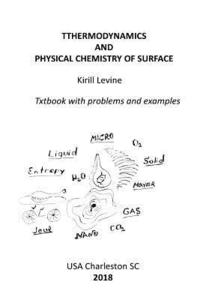 bokomslag Thermodynamics and physical chemistry of surface: Textbook with examples and problems