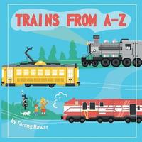 bokomslag Trains from A-Z