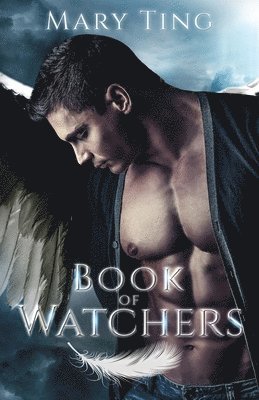Mary Ting - Book of Watchers, Häftad