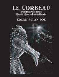 bokomslag Le Corbeau (Translated French edition): Nouvelle Édition en Français Illustrée