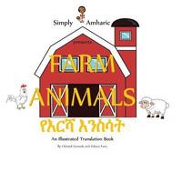 bokomslag Simply Amharic Presents FARM ANIMALS