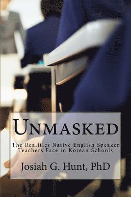 Unmasked: The Realities Native English Speaker Teachers Face in Korean Schools 1