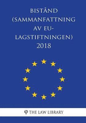 The Law Library - Bistånd (Sammanfattning AV Eu-Lagstiftningen) 2018, Häftad
