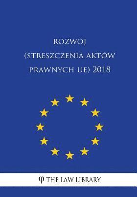 bokomslag Edukacja, Szkolenia, Mlodziez, Sport (Streszczenia Aktów Prawnych Ue) 2018