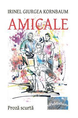 Amicale: Proza Scurta 1