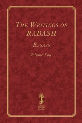 Writings of RABASH - Essays - Volume Four 1