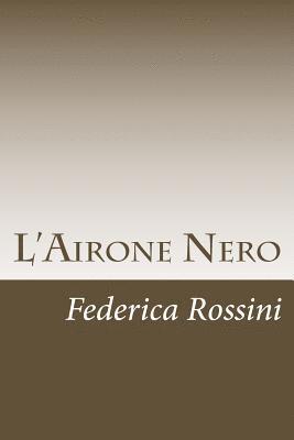 bokomslag L'Airone Nero
