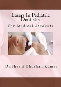 bokomslag Lasers In Pediatric Dentistry