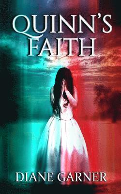 Quinn's Faith 1