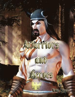 Tabz Jones - Warriors and Heroes, Häftad