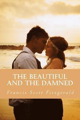 The Beautiful and the Damned 1