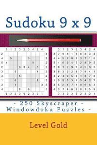 bokomslag Sudoku 9 X 9 - 250 Skyscraper - Windowdoku Puzzles - Level Gold: 9 X 9 Pitstop Vol. 117 Sudoku for You