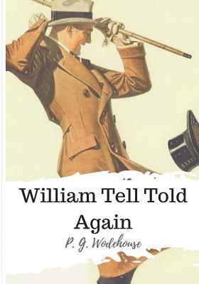 bokomslag William Tell Told Again