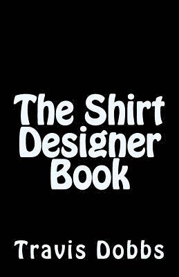 bokomslag Shirt Designer Book