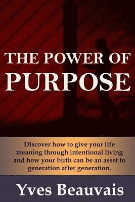 bokomslag The Power of Purpose