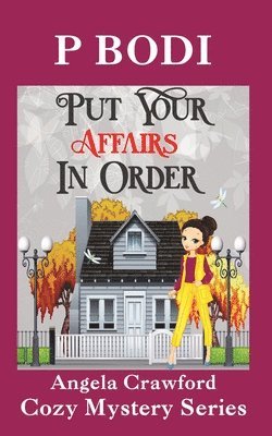 Put Your Affairs In Order 1