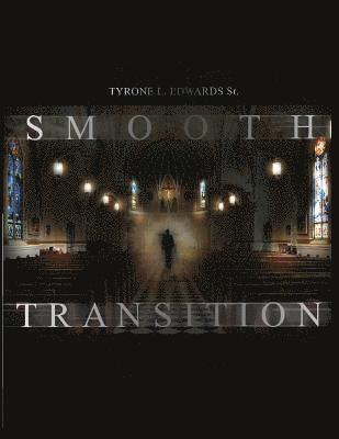 Smooth Transition 1