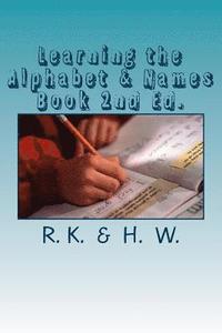 bokomslag Learning the Alphabet & Names Book 2nd Ed.