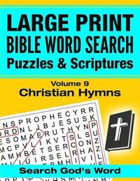 bokomslag LARGE PRINT - Bible Word Search Puzzles with Scriptures, Volume 9: Christian Hymns