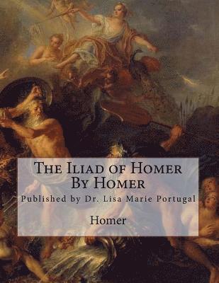 bokomslag The Iliad of Homer by Homer