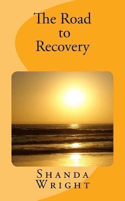 The Road to Recovery 1