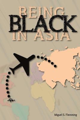 bokomslag Being Black In Asia