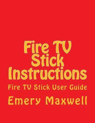 bokomslag Fire TV Stick Instructions
