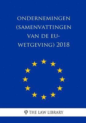 bokomslag Ondernemingen (Samenvattingen van de EU-wetgeving) 2018