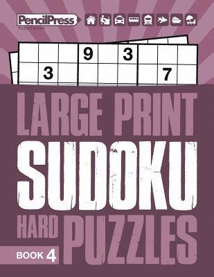 Adults Activity Books, Sudoku Puzzle Books - Large Print Hard Puzzles Book 4, Häftad