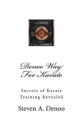 bokomslag Denoo Way For Karate: Secrets of Karate Training Revealed