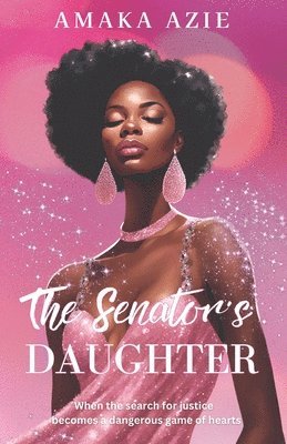 The Senator's Daughter 1