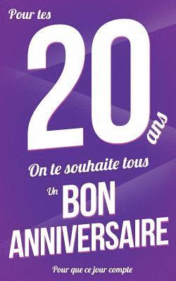 Bon anniversaire - 20 ans: Violet - Carte livre d'or 'Pour que ce jour compte' (12,7x20cm) 1