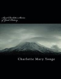 bokomslag Aunt Charlotte's Stories of Greek History