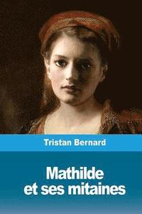 bokomslag Mathilde et ses mitaines