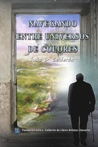 bokomslag Navegando Entre Universos de Colores