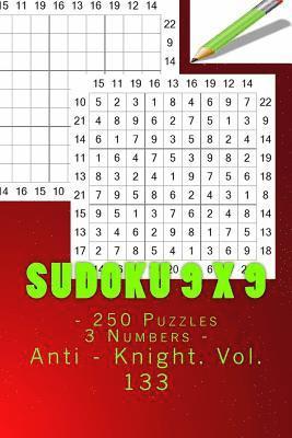 bokomslag Sudoku 9 x 9 - 250 Puzzles 3 Numbers - Anti - Knight. Vol. 133