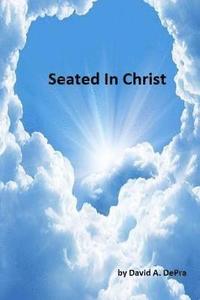 bokomslag Seated In Christ
