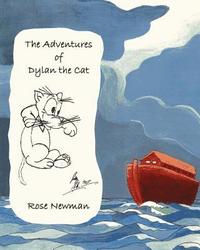 bokomslag The Adventures of Dylan the Cat: A Long, Noisy Ride!