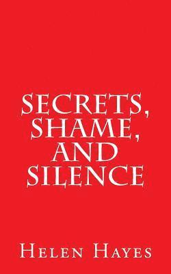 bokomslag Secrets, Shame, and Silence