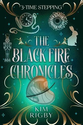 bokomslag The Black Fire Chronicles