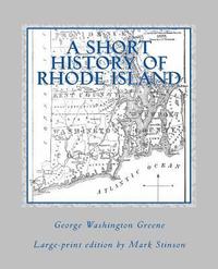 bokomslag A Short History of Rhode Island (large print)