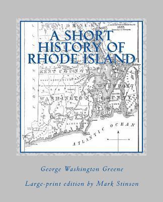 bokomslag A Short History of Rhode Island (large print)