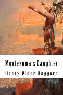 Montezuma's Daughter